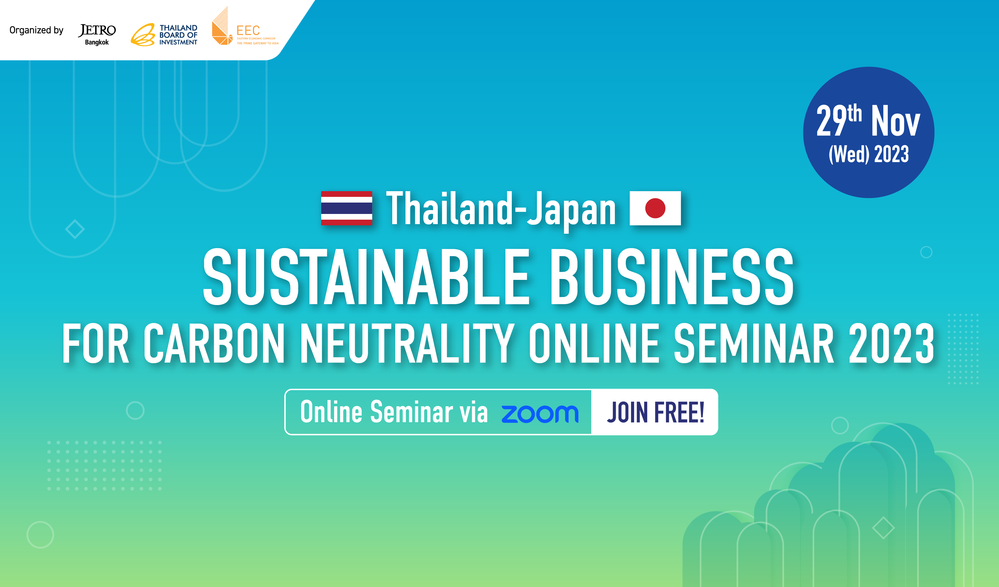 JETRO Bangkok x BOI x EECO | “Thailand-Japan Sustainable Business Seminar for Carbon Neutrality” 2023のメイン画像
